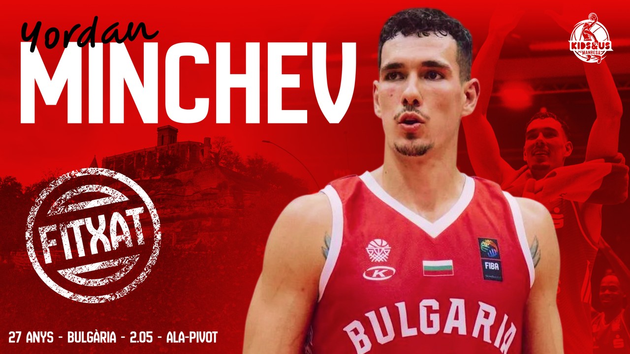 Kids&Us Manresa signs Bulgarian player Yordan Minchev