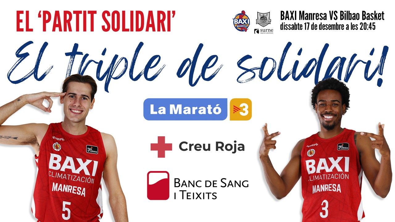 El BAXI Manresa vivirá el partido más solidario el próximo 17 de diciembre frente al Bilbao