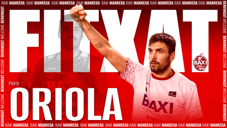 Torna Pierre Oriola: un lluitador de la casa a la pintura del BAXI Manresa