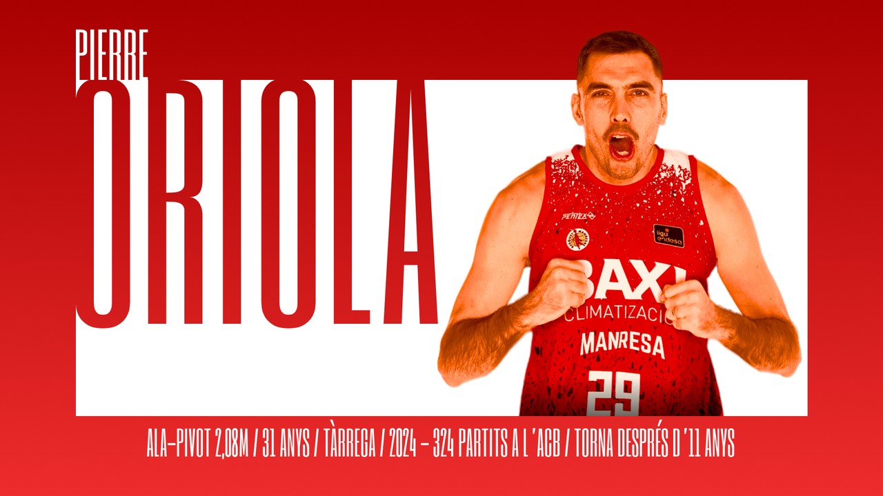 Pierre Oriola vuelve al BAXI Manresa