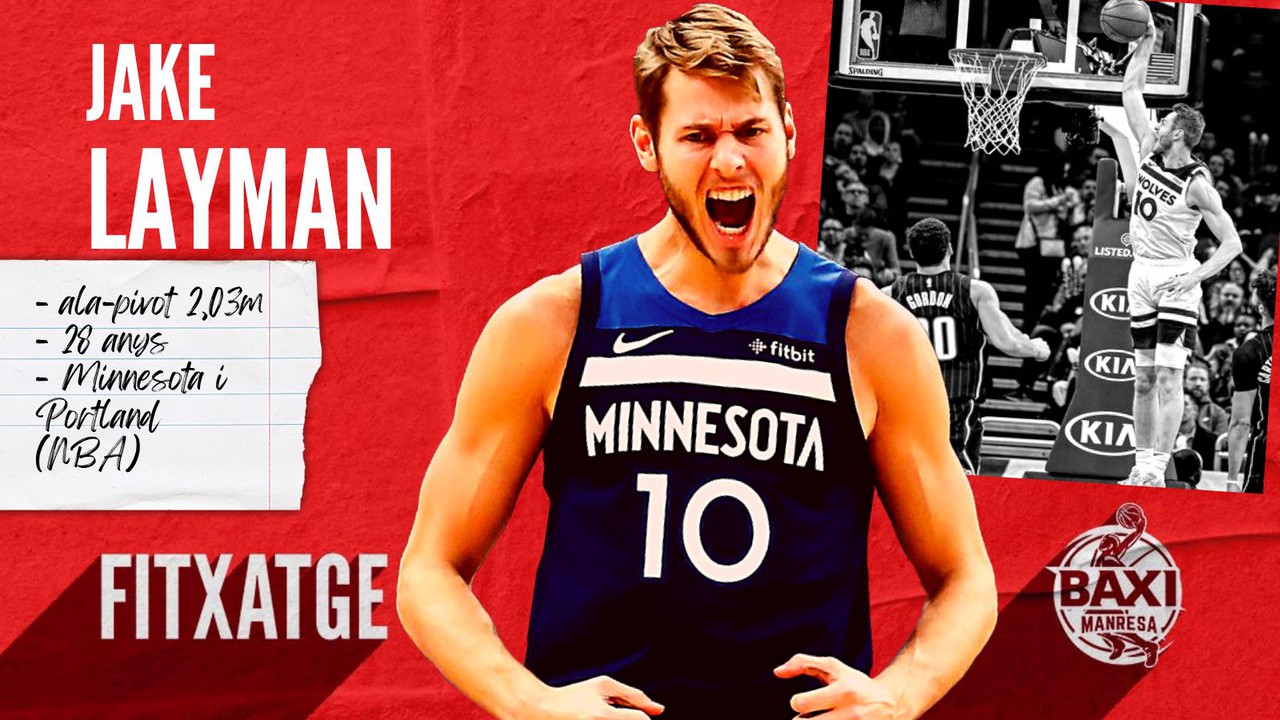 El ala-pívot Jake Layman llega al BAXI Manresa