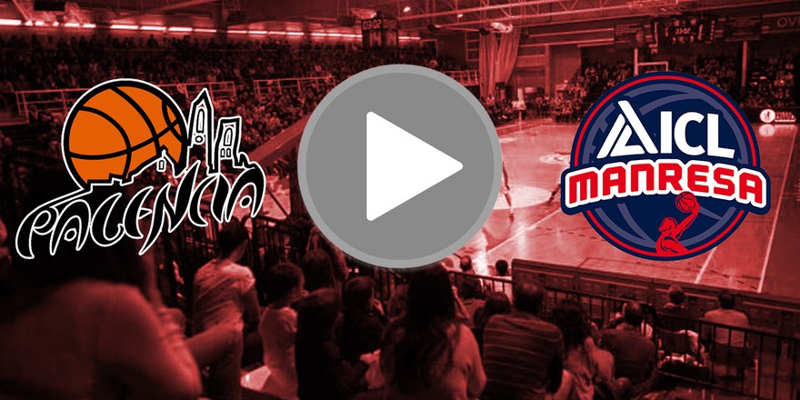 📺 EN DIRECTO (viernes 25/5 a las 21:00): Chocolates Trapa Palencia – ICL Manresa